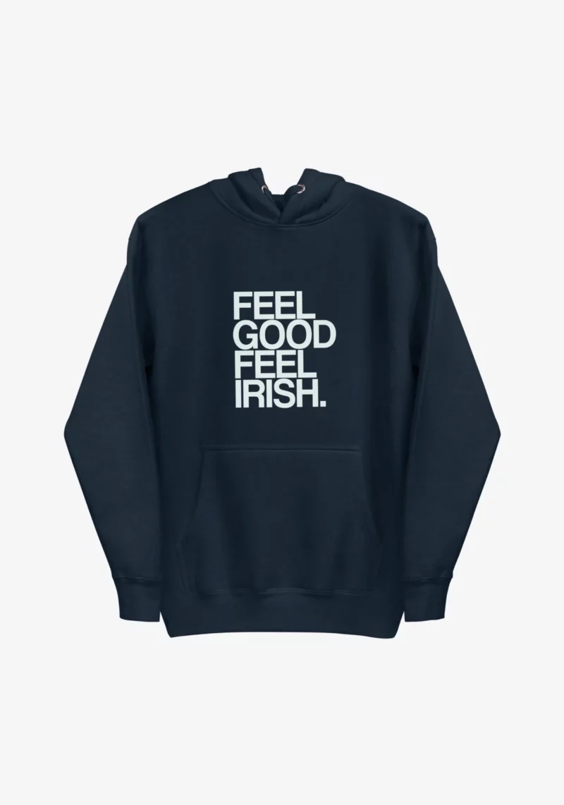 1-Feel-Good–navy-hoodies-front-01-2000x2857 Feel Good Feel Irish - Hoodie 01 Unisex